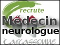 Recrute : M�decin neurologue