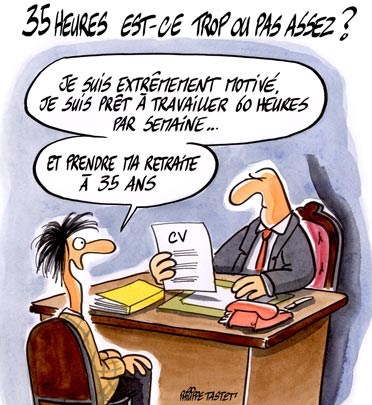 Les 35 heures et le retraite par Philippe Tastet