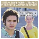 Action pour l'emploi des tudiants handicaps en Picardie